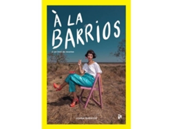 Libro À La Barrios - É um Livro de Receitas de Joana Barrios (Portugués - Tapa Dura)