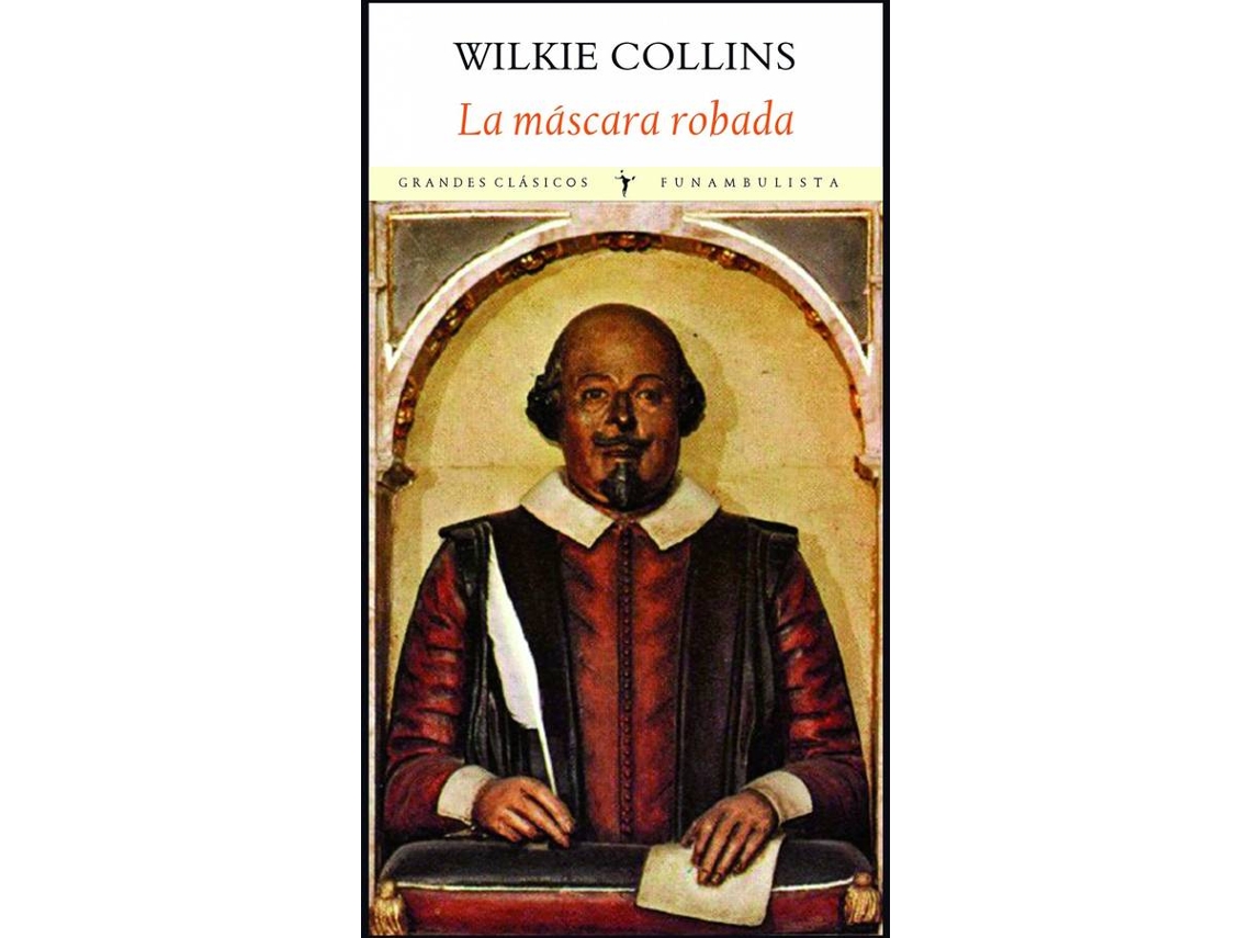 Libro La Mascara Robada de Wilkie Collins (Español)