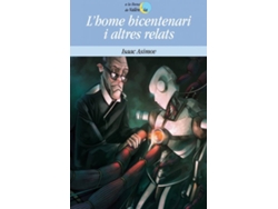 Libro L'Home Bicentenari I Altres Relats de Issac Asimov (Catalán)