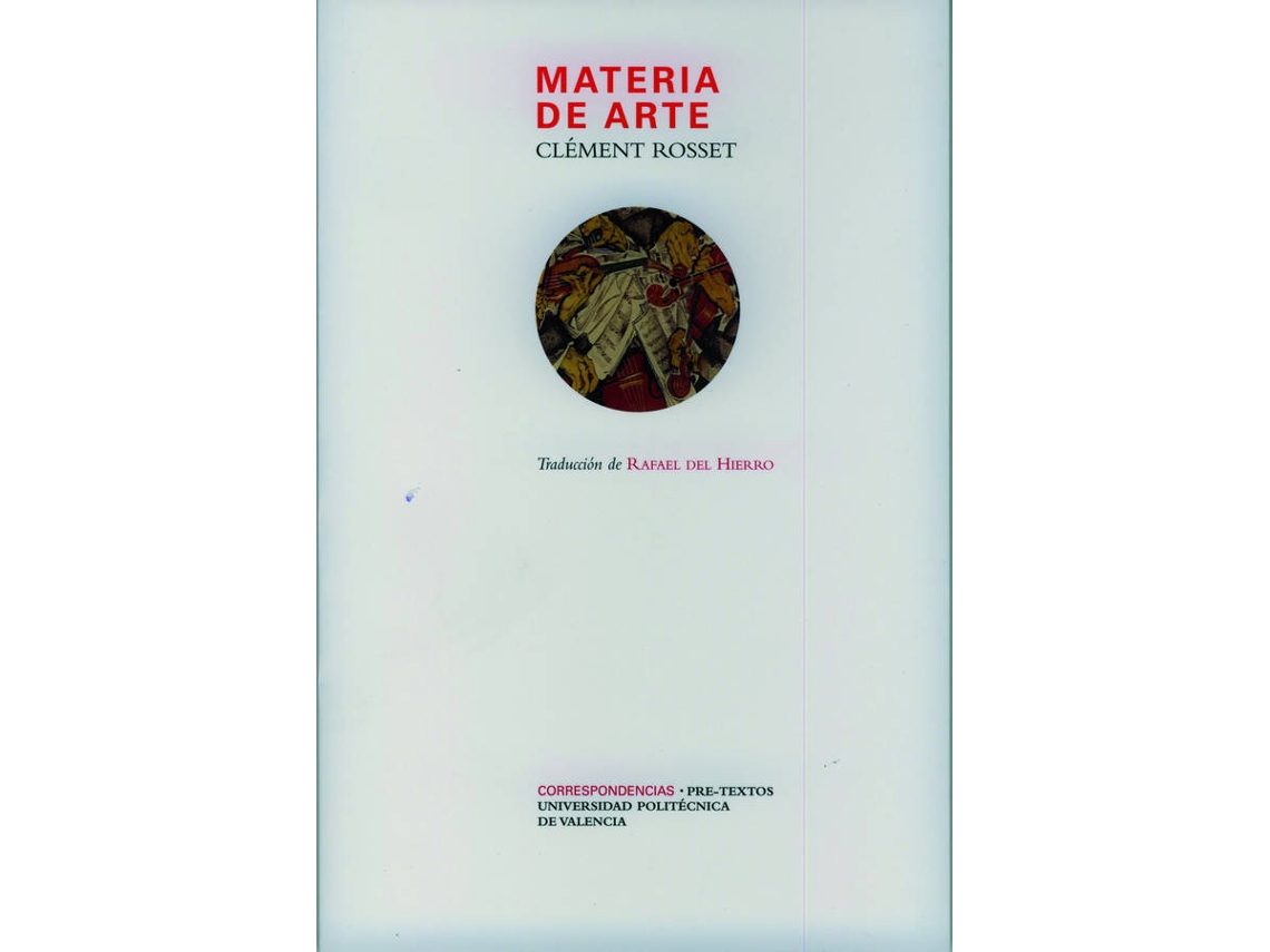 Libro Materia De Arte de Clément Rosset (Español)