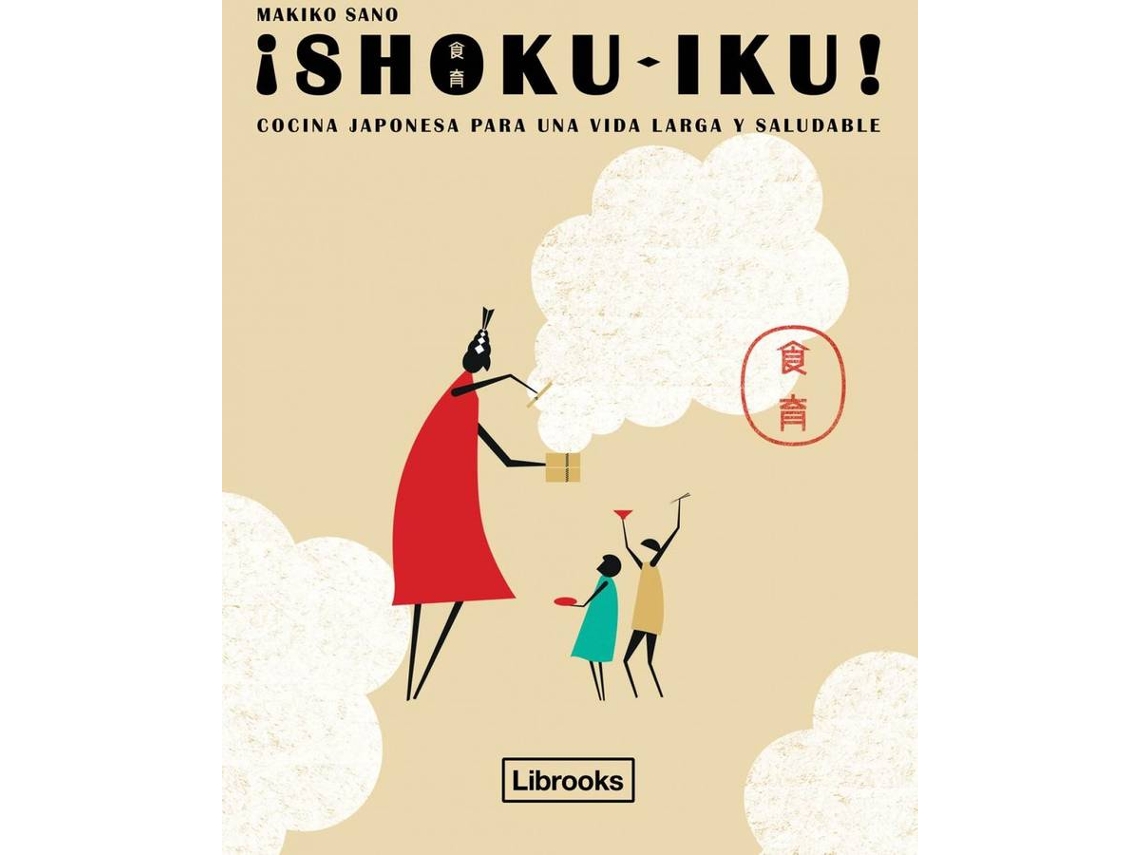 Libro ¡Shoku-Iku! de Makiko Sano (Español)