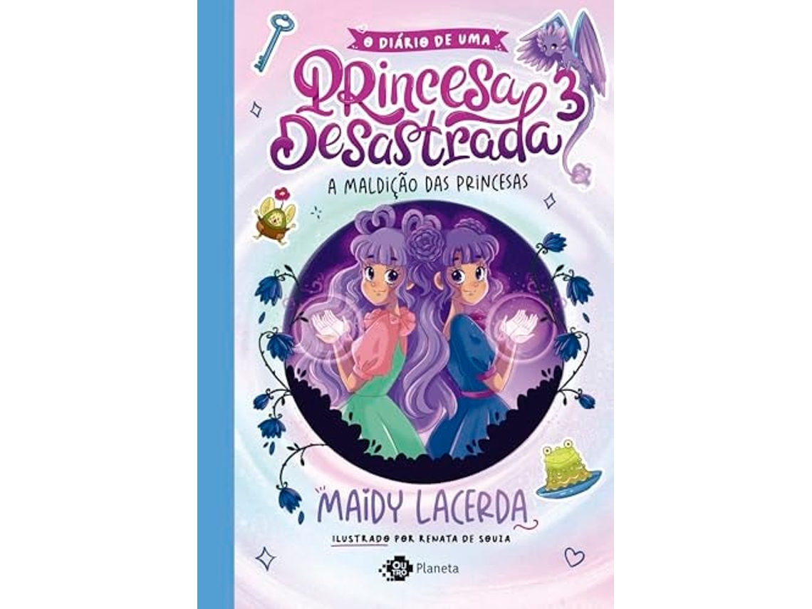 Libro O Diário De Uma Princesa Desastrada 3 A Maldição Das Princesas De Maidy Lacerda (portugués)