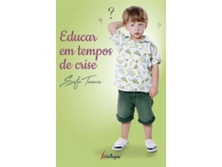 Libro Educar em Tempos de Crise de Sofia Tavares (Portugués)