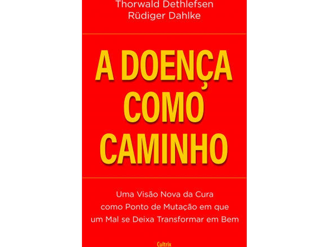 Libro Doença Como Caminho de Rüdiger Dahlke (Portugués)