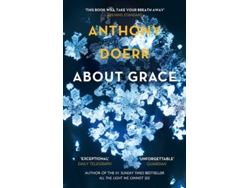 Libro About Grace de Anthony Doerr