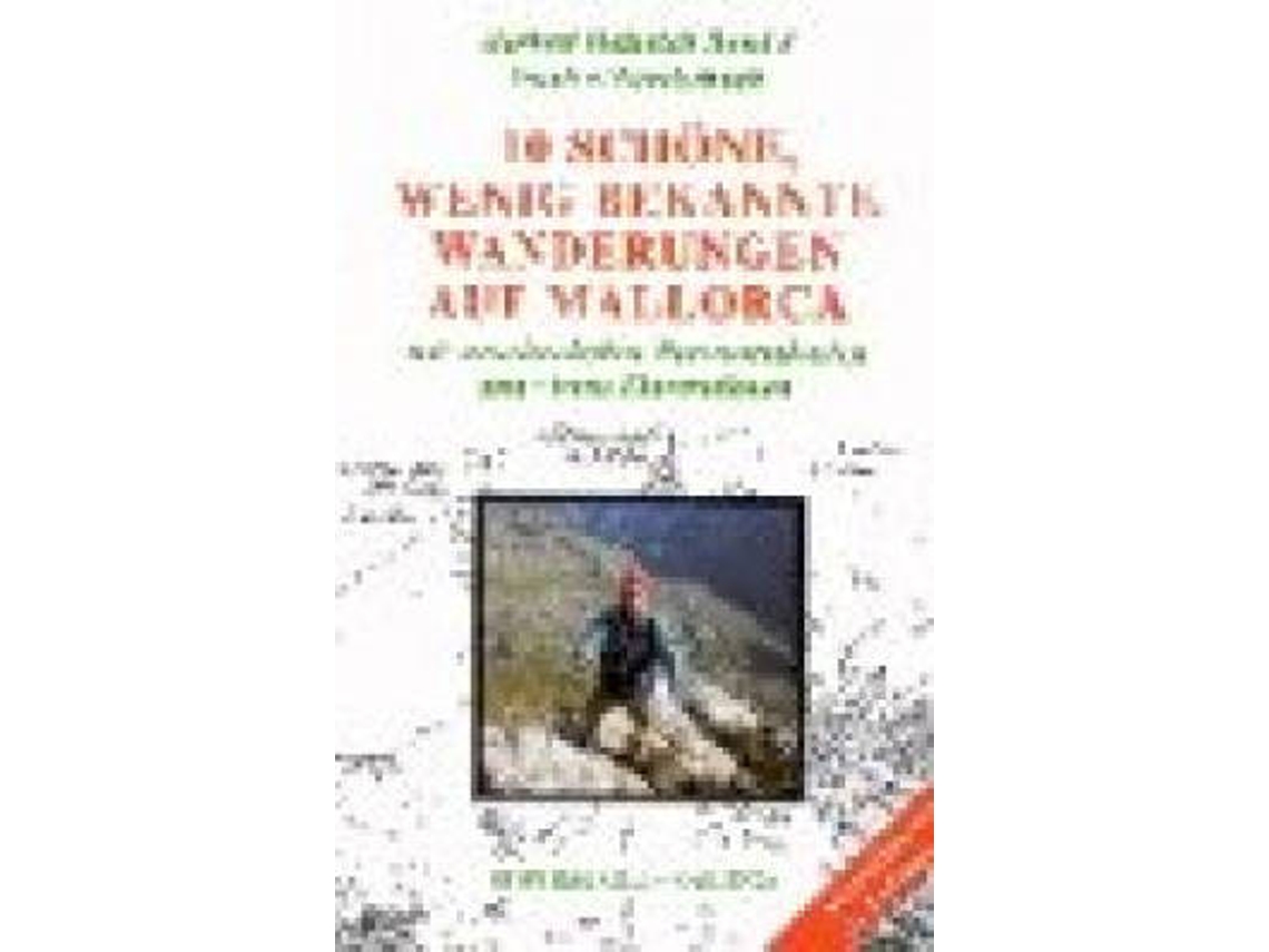 Libro Mallorca Zehn Schöne, Wenig Bekannte Wanderungen de Herbert Heinrich (Alemán)