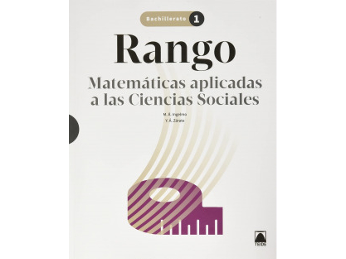 Libro Rango. Matemáticas Aplicadas A Las Ccss 1 Bch de Ingelmo Benito, Miguel Ángel (Castellano)