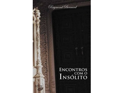 Libro Encontros Com O Insolito de Raymond Bernard (Portugués)