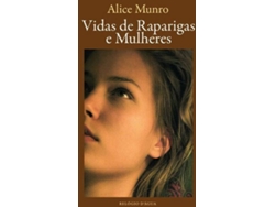 ALICE MUNRO 'VIDAS DE RAPARIGAS MUL' C14
