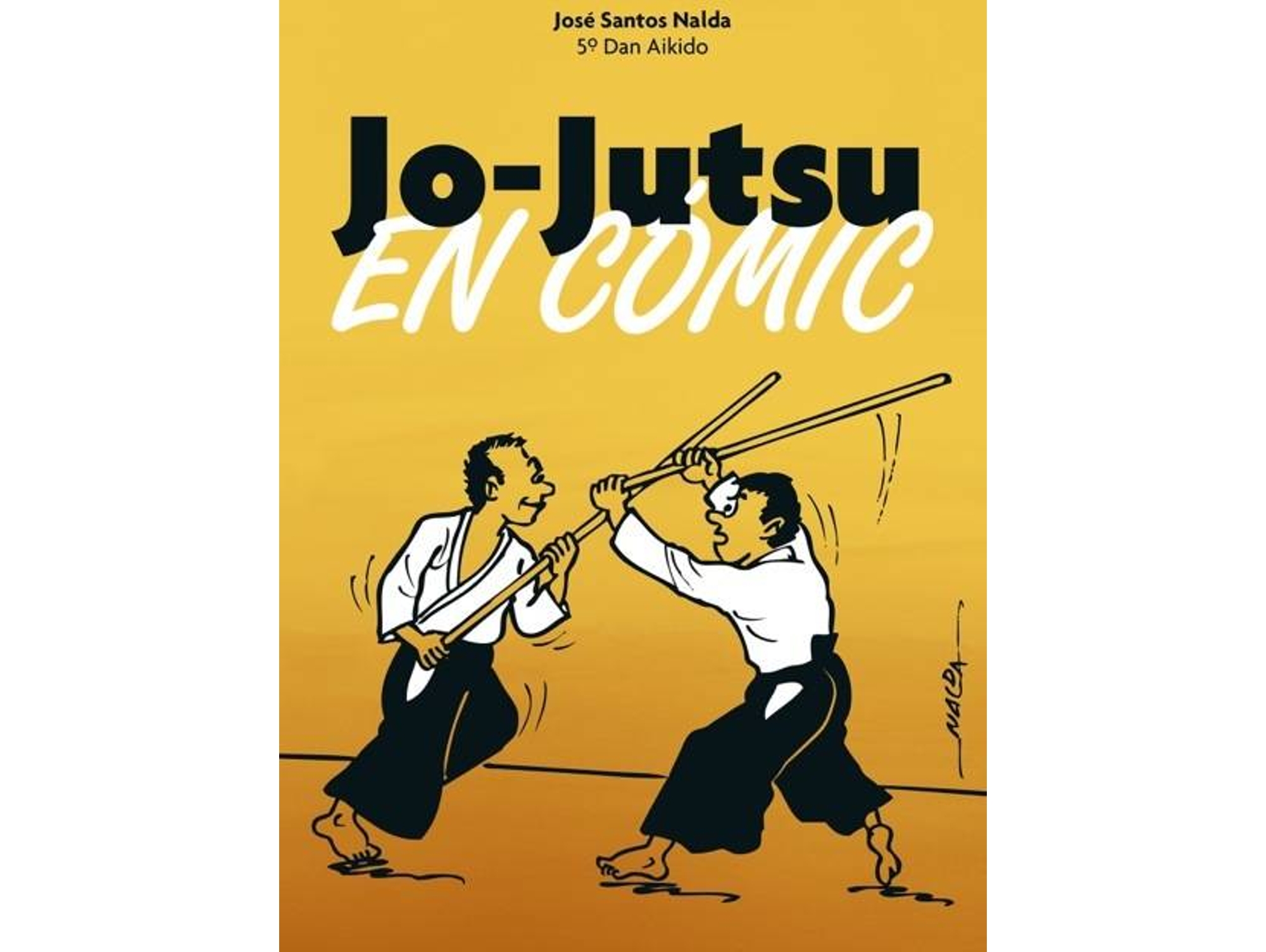 Libro Jo-Jutsu En Comic de José Santos Nalda (Español)