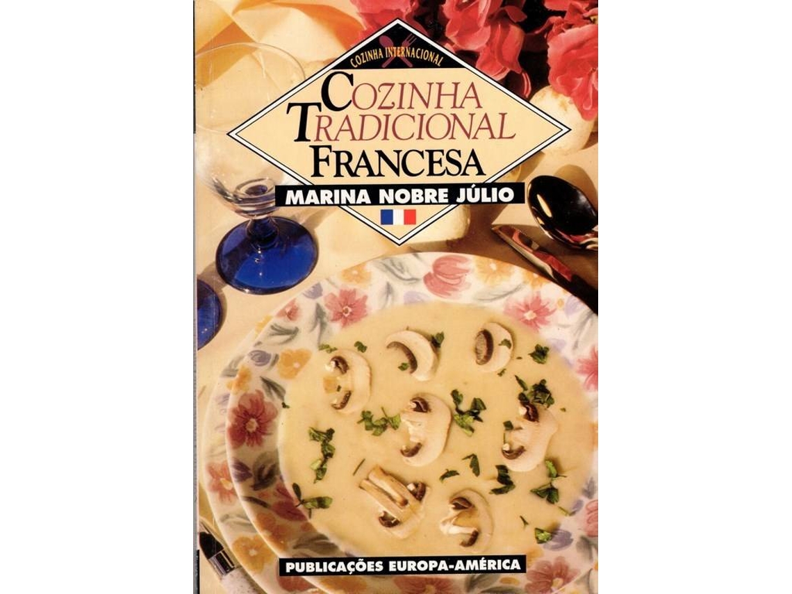 Libro Cozinha Tradicional Francesa de Marina Nobre Júlio (Portugués)