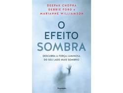 Libro O Efeito Sombra de Deepak Chopra, Debbie Ford et al. (Portugués)