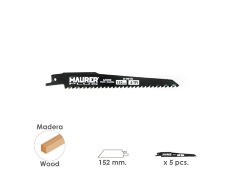 Hoja Para Sierra Sable Madera 152 mm - 6 TPI Tipo Bosch (5 piezas) MAURER