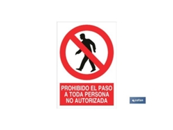 Señal poliestireno 148x105mm. prohibido el paso a toda persona no autorizada