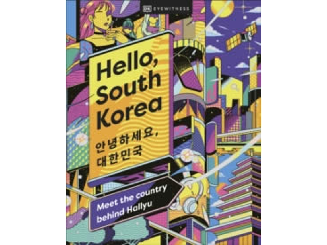 Libro Hello, South Korea de Dk Eyewitness (Inglés - Tapa Dura)