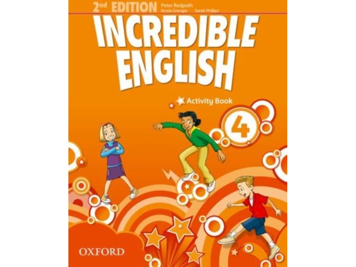Libro Incredible English 4 Activity Book de Sarah Phillips (Inglés)