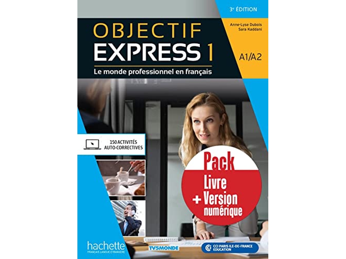 Libro Objectif Express 1 - Pack Livre Version Numerique - N-E - 3Eme Ed de Anne-Lyse Dubois (Portugués)