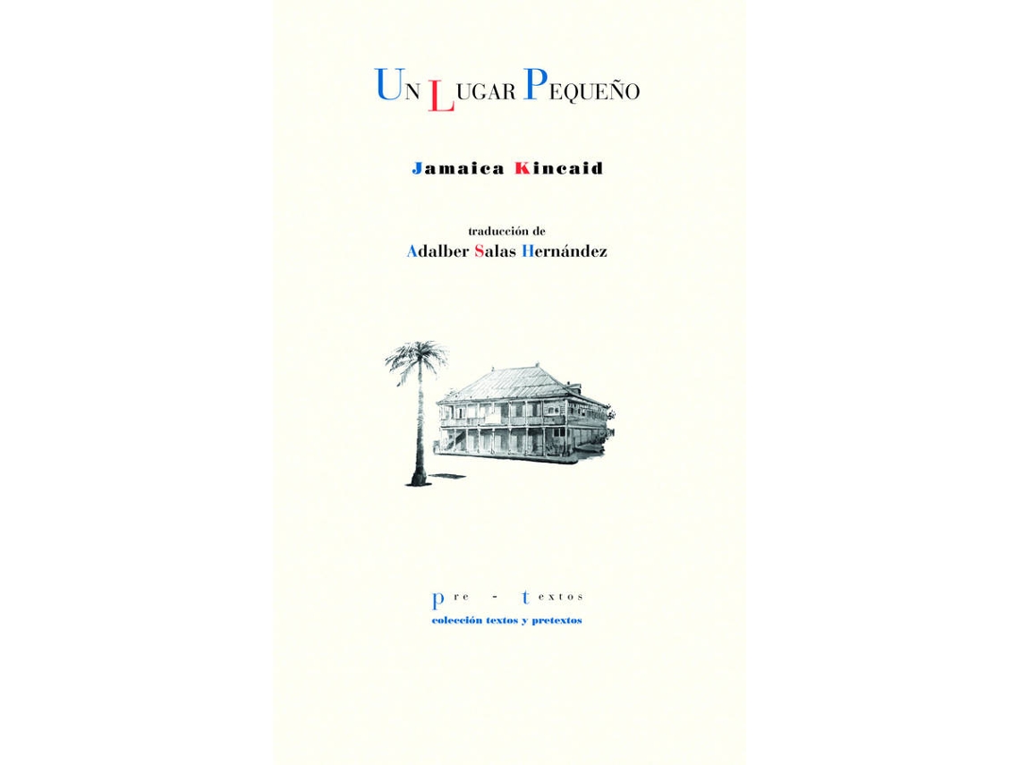 Libro Un Lugar Pequeño de Jamaica Kincaid (Español)