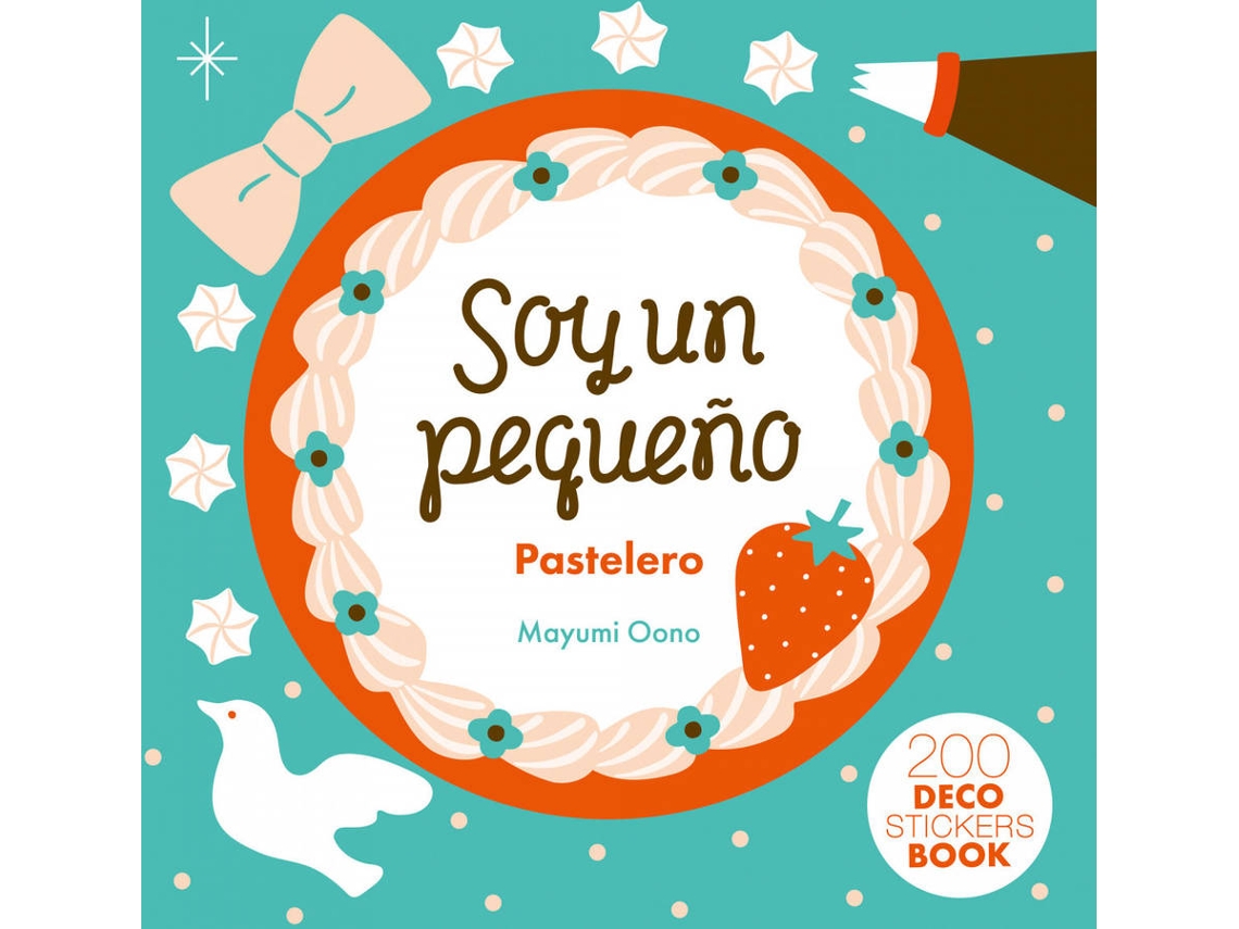 Libro Mi Pequeña Pastelería de Mayumi Oono (Español)