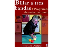 Libro Billar A Tres Bandas.Programas De Entrenamiento de Jose Maria Quetglas Monpean (Español)