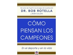Libro Cómo Piensan Los Campeones de Bob Rotella (Español)