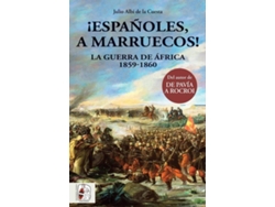Libro ¡Españoles, A Marruecos! de Julio Albi De La Cuesta (Español)