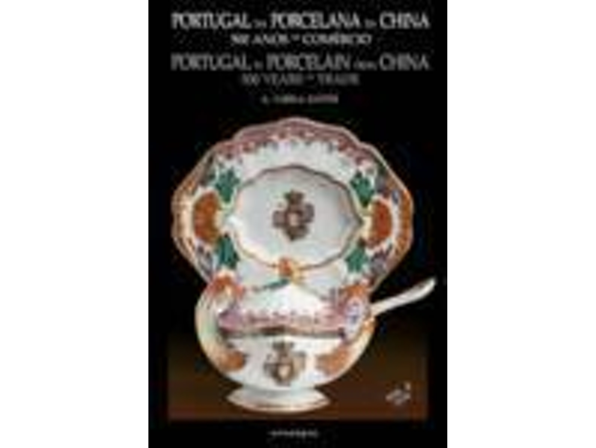 Libro Portugal Na Porcelana Da China: 500 Anos De Comércio (Vol.Ii) Nr 0112/0114/0115 de Varela Santos (Portugués)