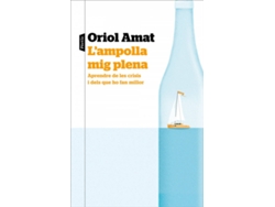 Libro L'Ampolla Mig Plena de Oriol Amat (Catalán)