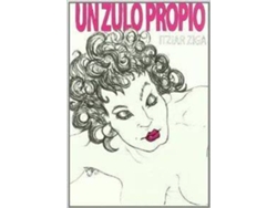 Libro Un Zulo Propio de Itziar Ziga Arratsaldez (Español)