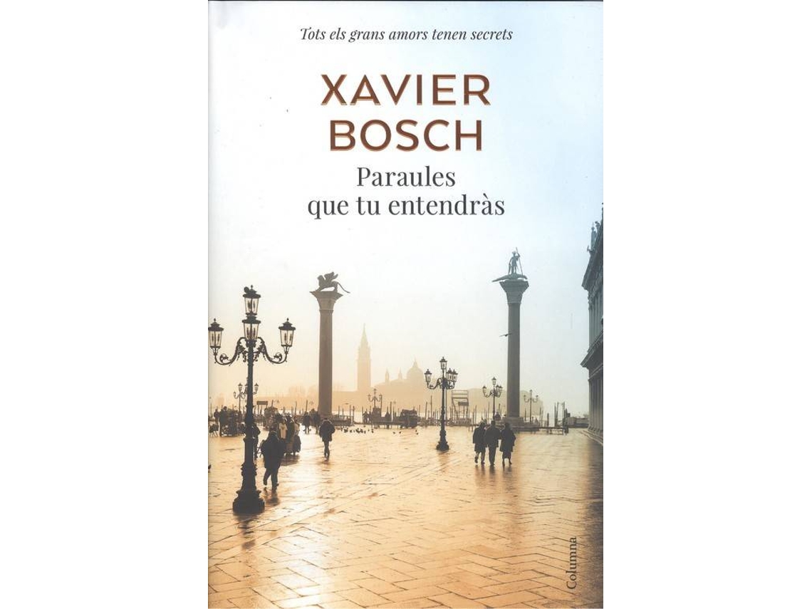 Libro Paraules Que Tu Entendràs de Xavier Bosch (Catalán)