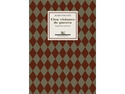 Libro Cien Visiones De Guerra de Julius Vocance (Español)