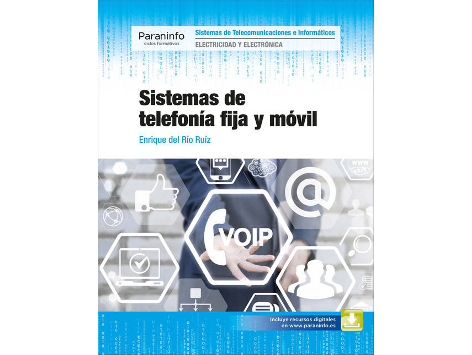 Libro Sistemas De Telefonía Fija Y Movil de Enrique del Rio Ruiz (Español)