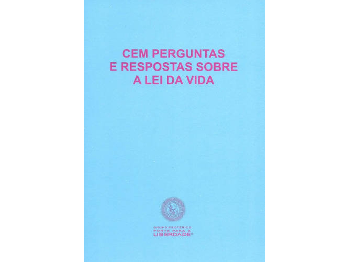 Libro Cem Perguntas e Respostas Sobre a Lei da Vida de Vários autores (Portugués)