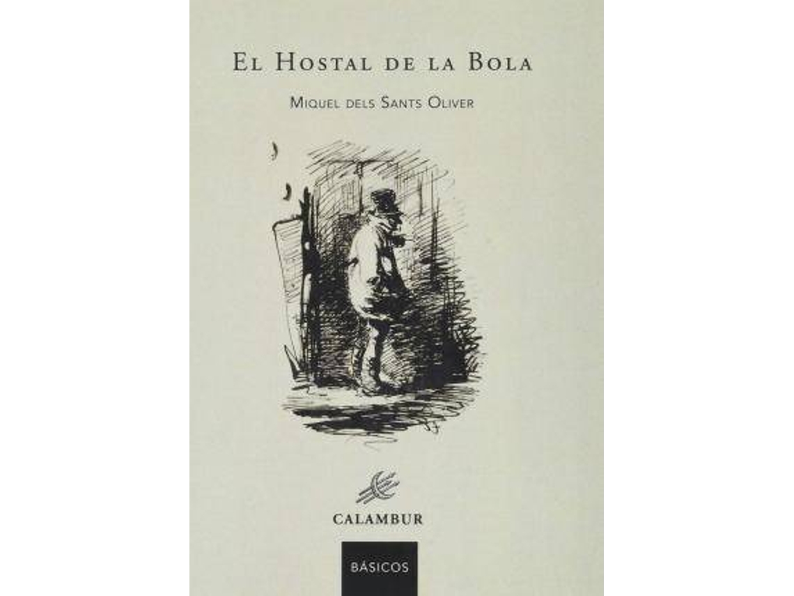 Libro El Hostal De La Bola de Miquel Del Sants Toldrá (Español)