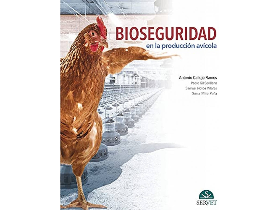 Libro Bioseguridad En La Produccion Avicola de Antonio Callejo Ramos (Español)