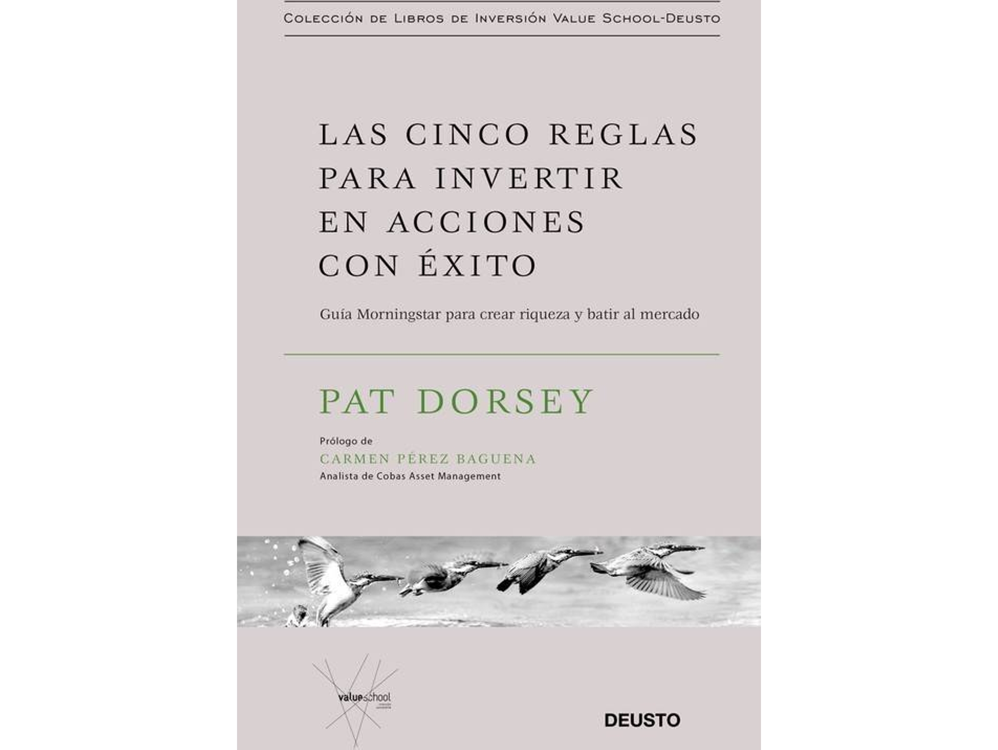 Libro Las Cinco Reglas Para Invertir En Acciones Con Exito de Pat Dorsey (Español)