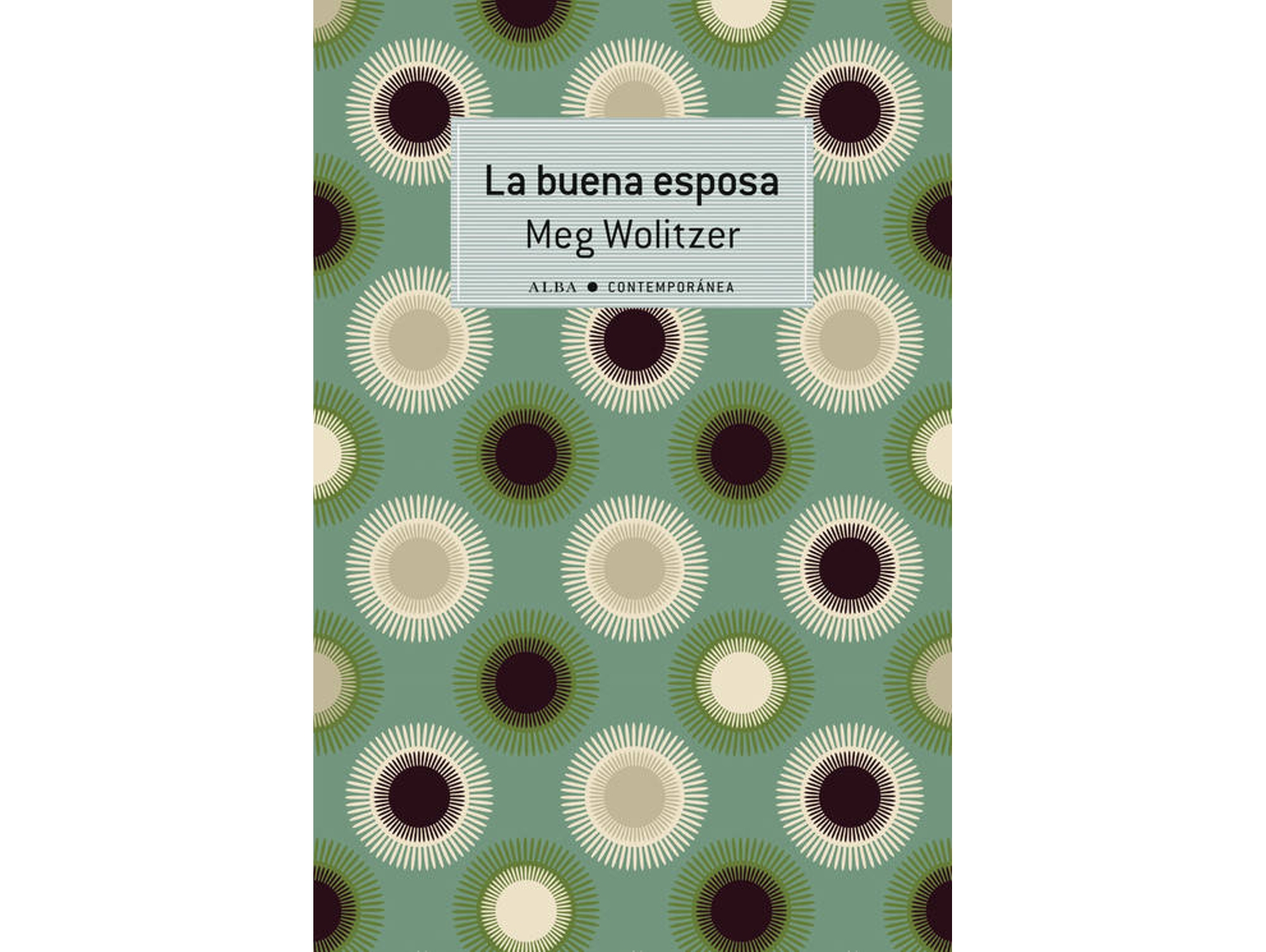 Libro La Buena Esposa de Meg Wolitzer (Español)