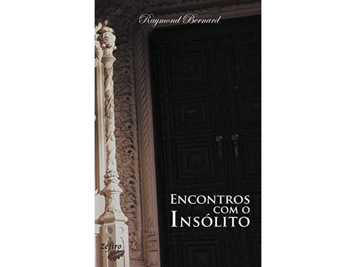Libro Encontros Com O Insolito de Raymond Bernard (Portugués)