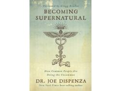 Libro Becoming Supernatural de Dr Joe Dispenza (Inglés)