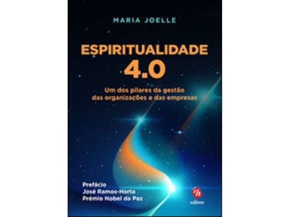 Libro Espiritualidade 4.0 - Um dos Pilares da Gestão das Organizações e das…