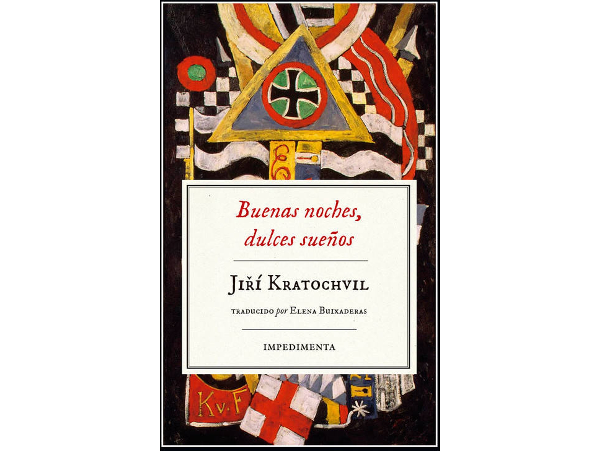 Libro Buenas Noches, Dulces Sueños de Jiri Kratochvil (Español)