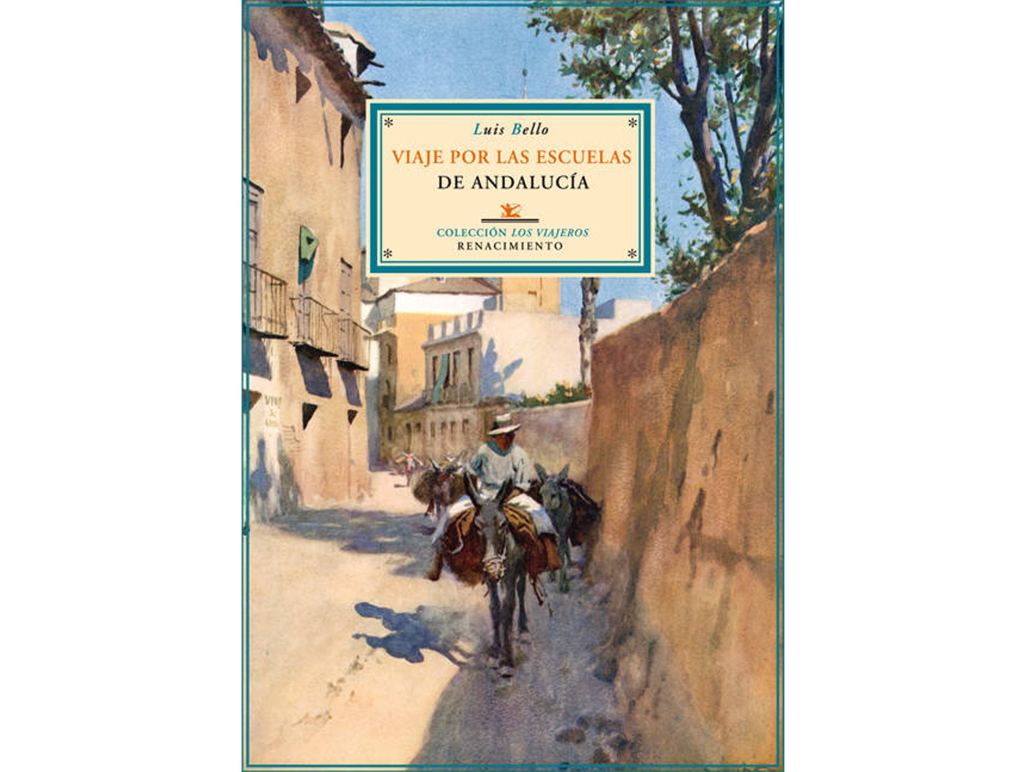 Libro Viajes Por Las Escuelas De España de Luis Bello (Español)