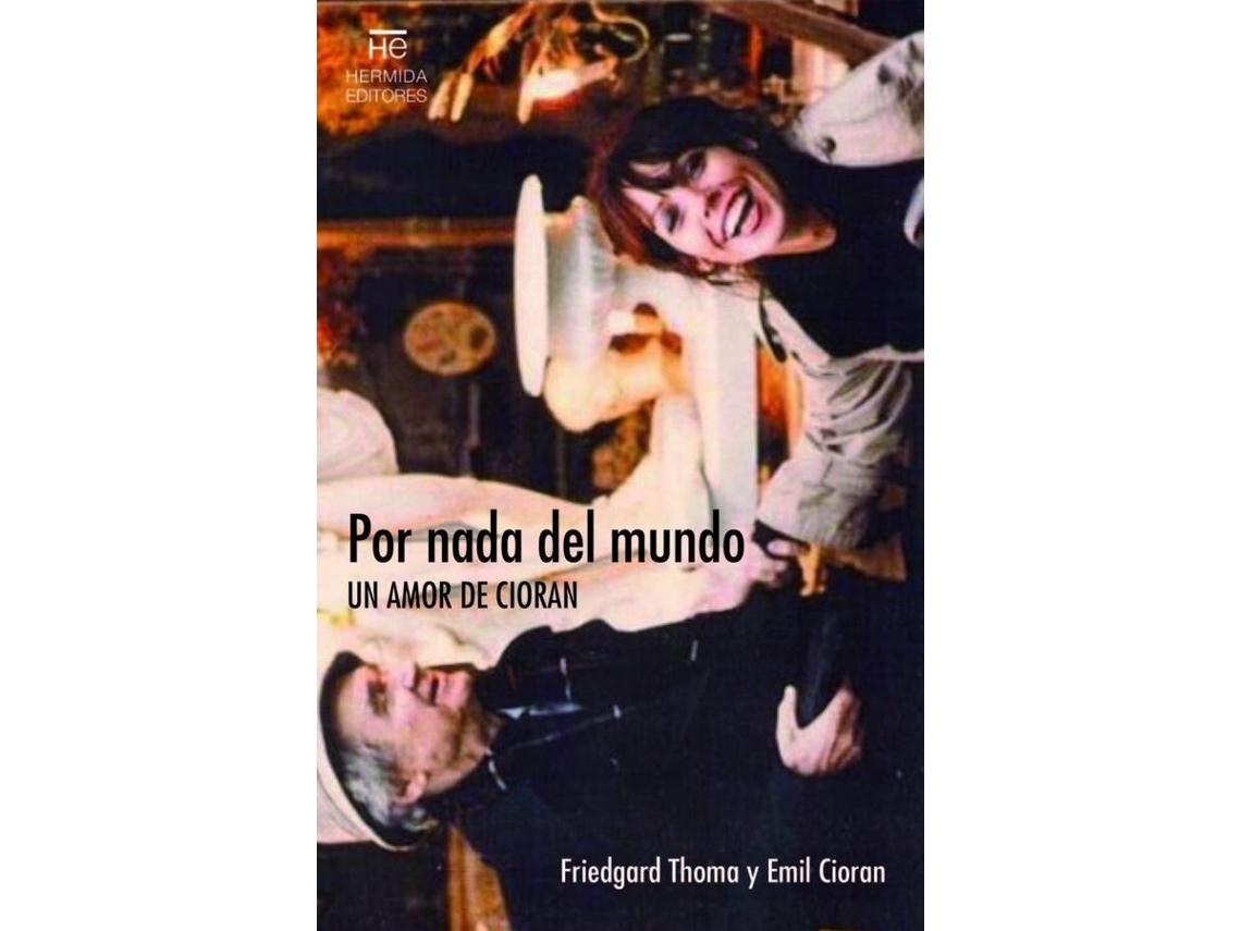 Libro Por Nada Del Mundo de Friedgar Thoma (Español)