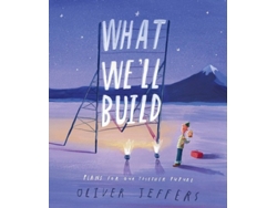 Libro What We’Ll Build de Oliver Jeffers