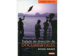Libro Tratado De Direccion De Documentales de Michael Rabiger (Español)
