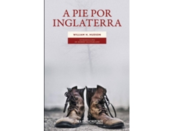 Libro A Pie Por Inglaterra de William Henry Hudson (Español)