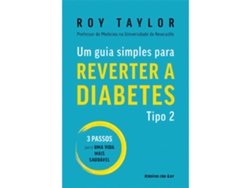 Libro Um Guia Simples para Reverter a Diabetes Tipo 2 de Roy Taylor ( Portugués )
