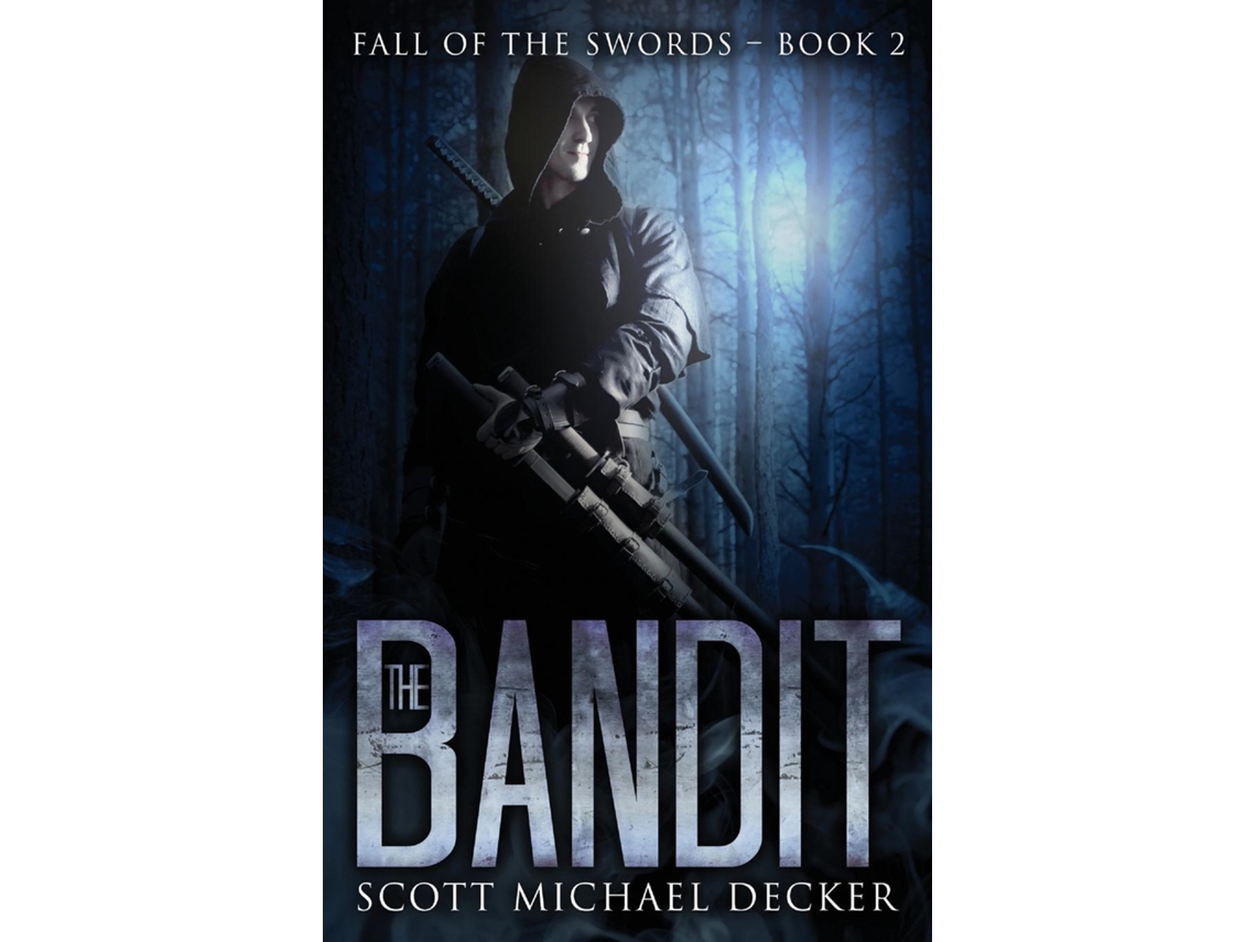 Libro The Bandit De Scott Michael Decker (inglés)