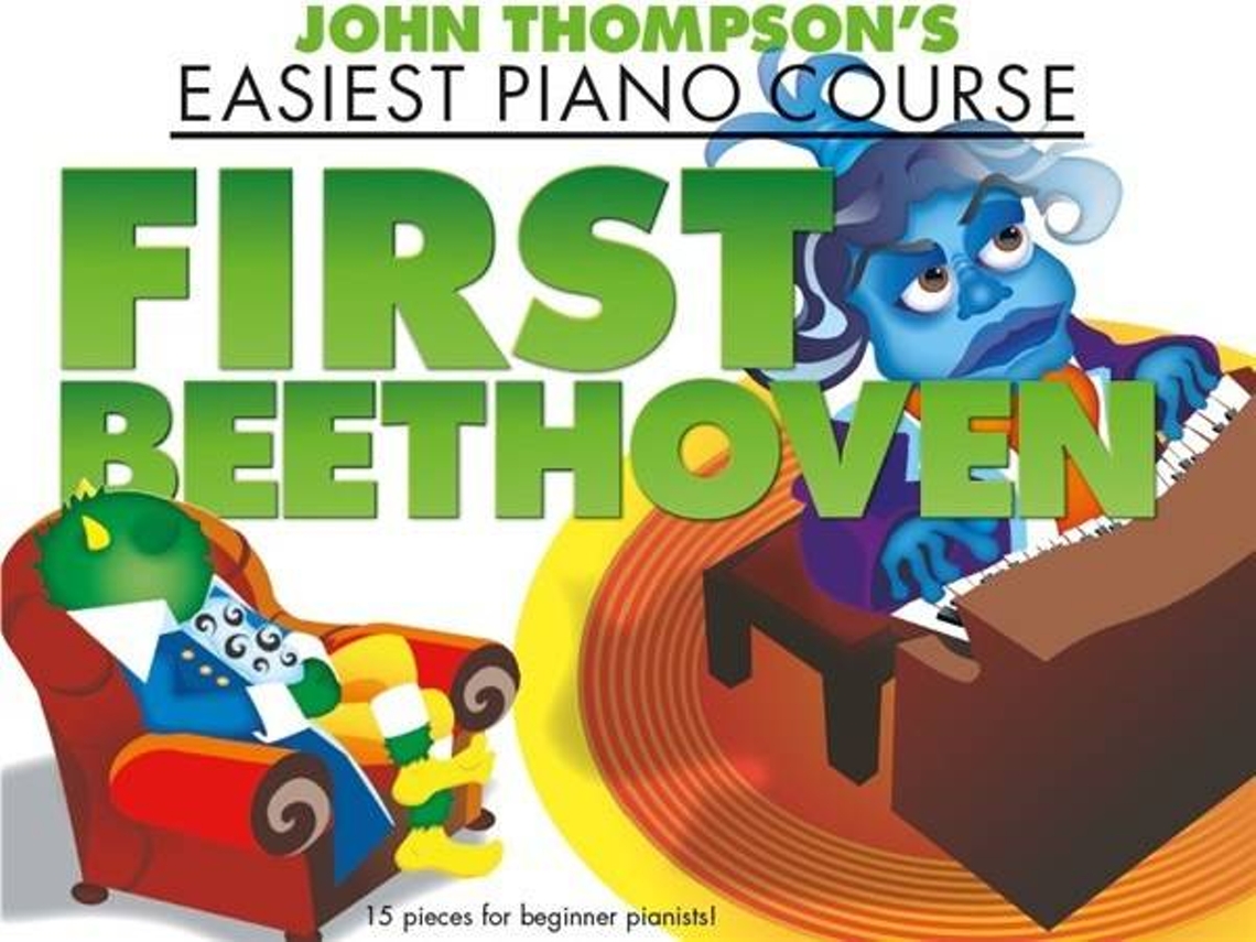 Partitura JOHN THOMPSONS Easiest Piano Course First Beethoven (Para Piano - Idioma: Inglés)