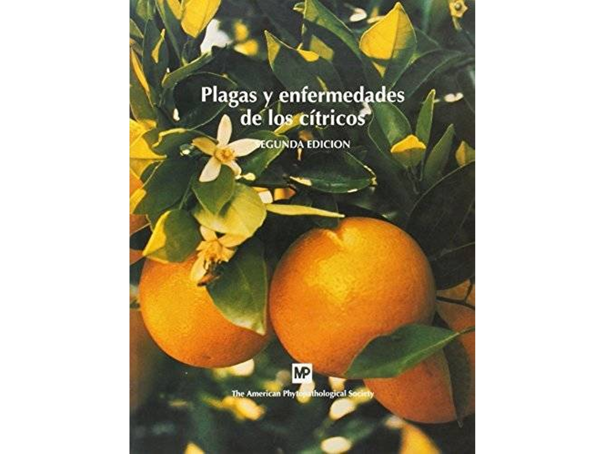 Libro Plagas Y Enfermedades De Los Cítricos (Español)